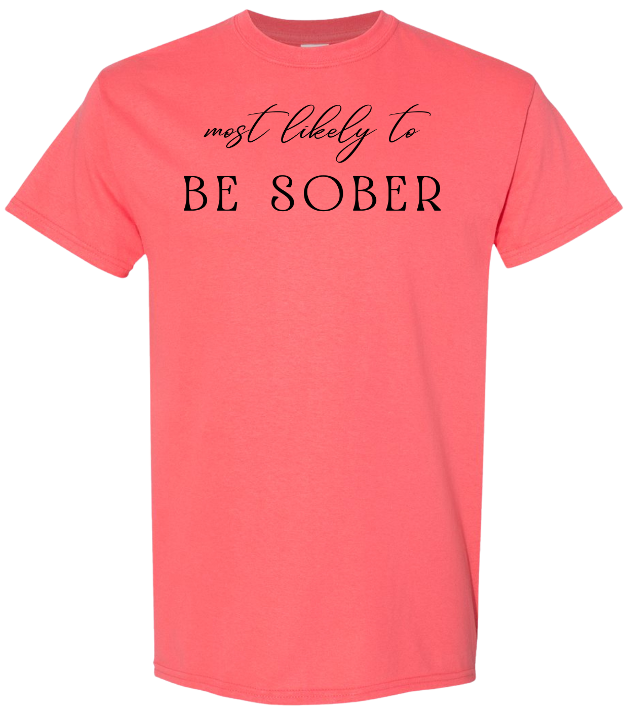 Most Likely To Be Sober