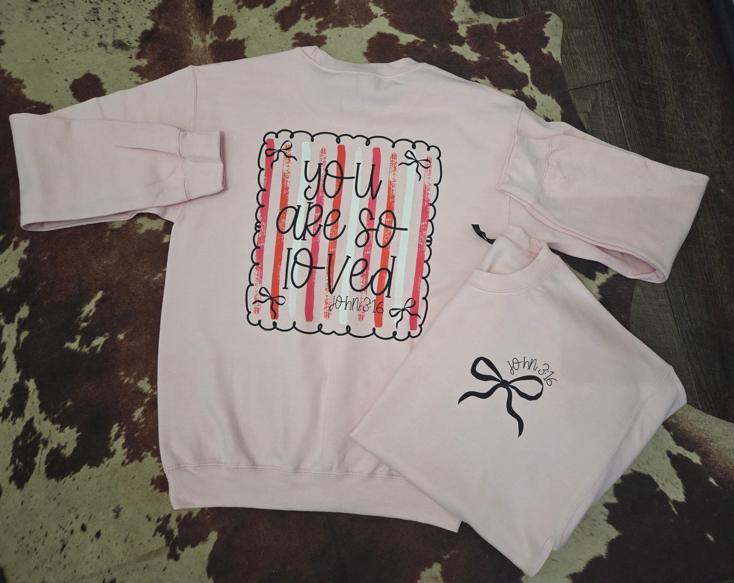 You Are So Loved (John 3:16) Sweatshirt- Light Pink