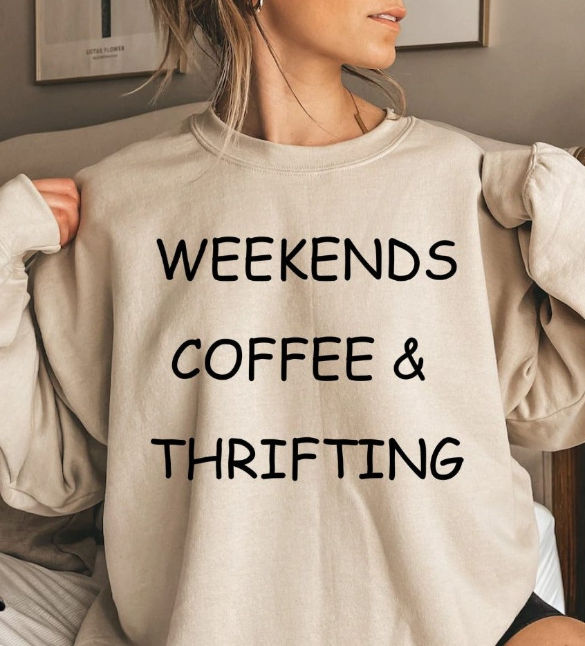 Weekends, Coffee &Thrifting