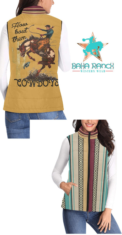 How Bout Them Cowboys Serape Women's Western Puffy Vest