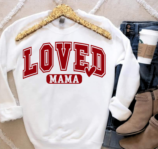 Loved Mama