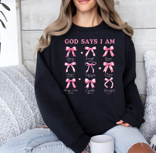 God Says I Am (Pink Bows)