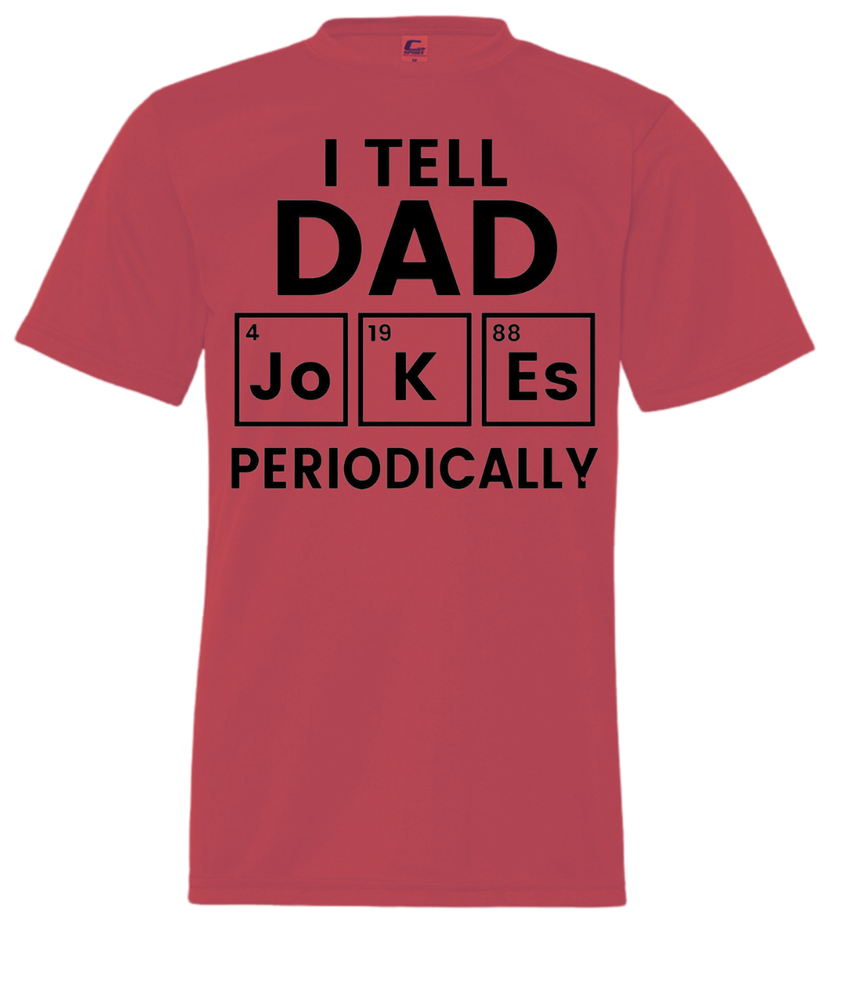 I Tell Dad Jokes Periodically