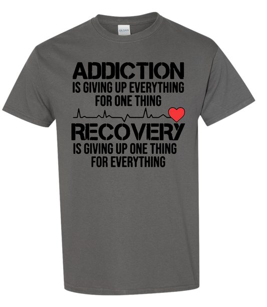 Addiction is Giving Up Everything For One Thing