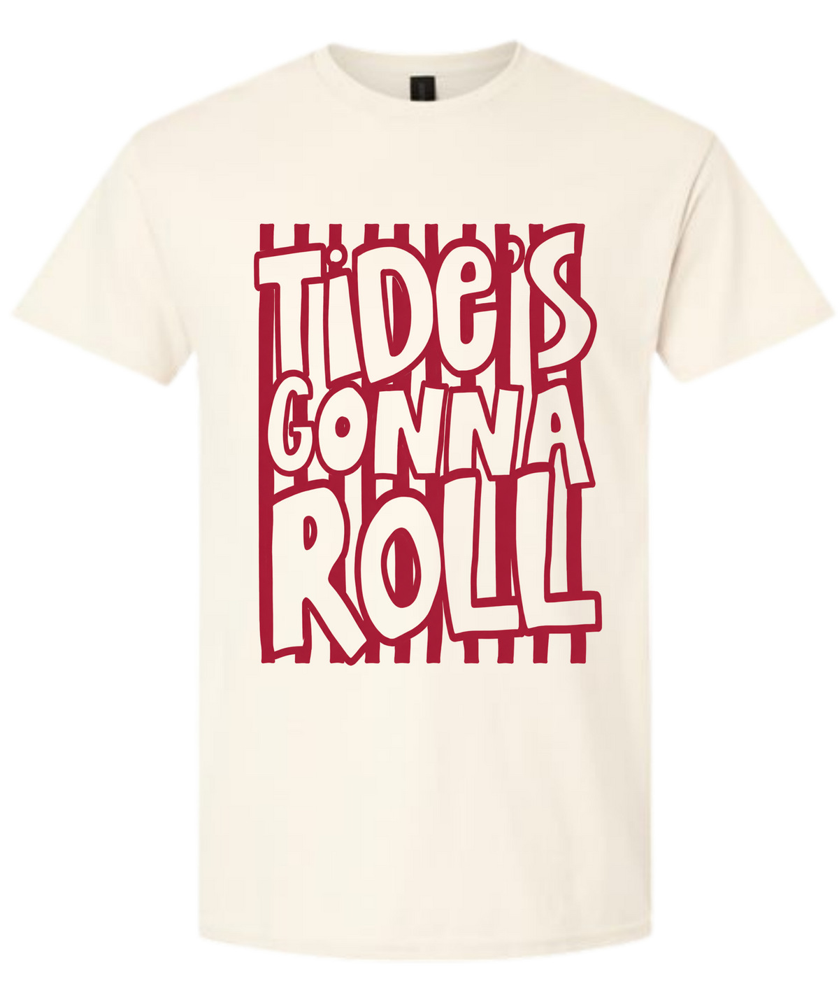 Cream graphic tee with red Tide's Gonna Roll lettering
