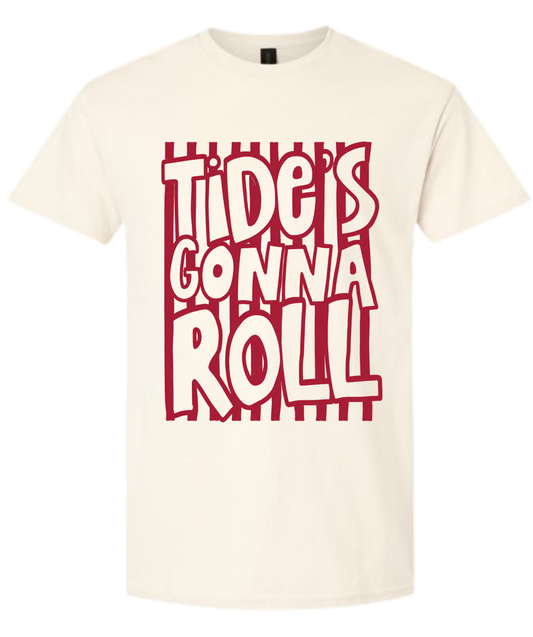 Cream graphic tee with red Tide's Gonna Roll lettering