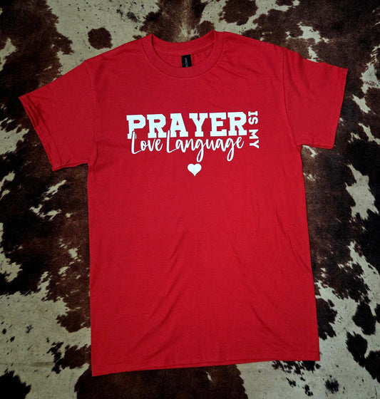 Prayer Is My Love Language- Red